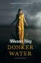 [Ellen Tamm 02] • Donker Water